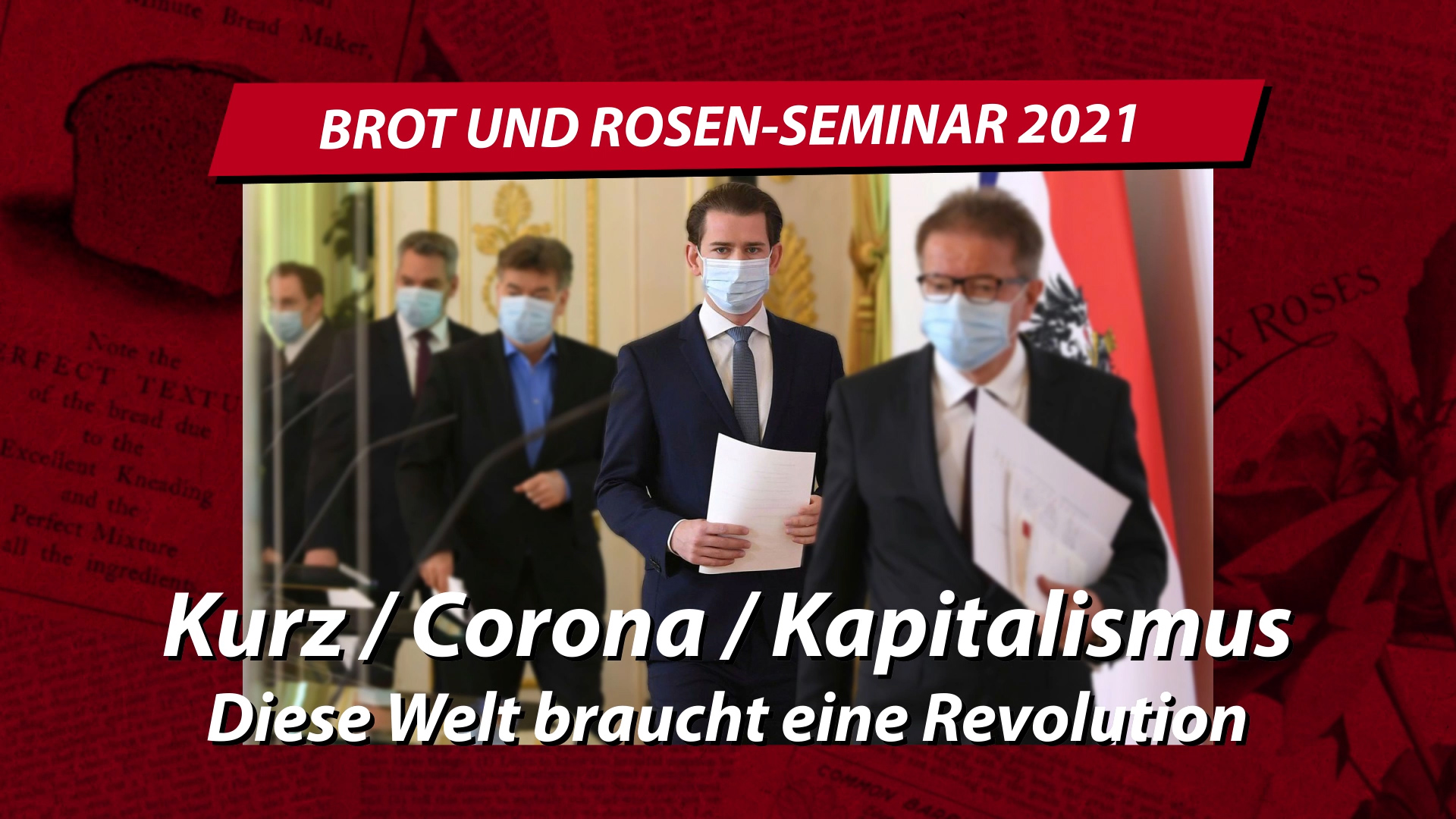 [VIDEO] Kurz, Corona, Kapitalismus: Die Welt braucht eine Revolution